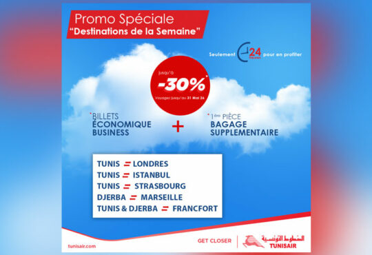 Destinations de la Semaine & Tunisair